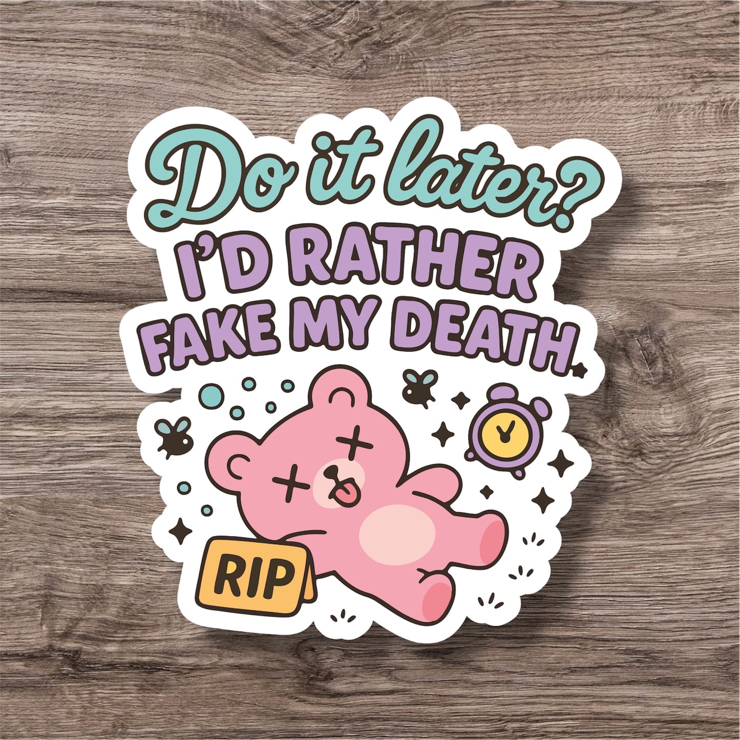 Autism adhd procrastination PDA personal sticker