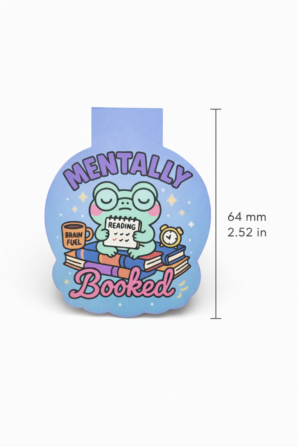 “Mentally Booked” – Magnetic Bookmark for Neurodivergent Book Lovers