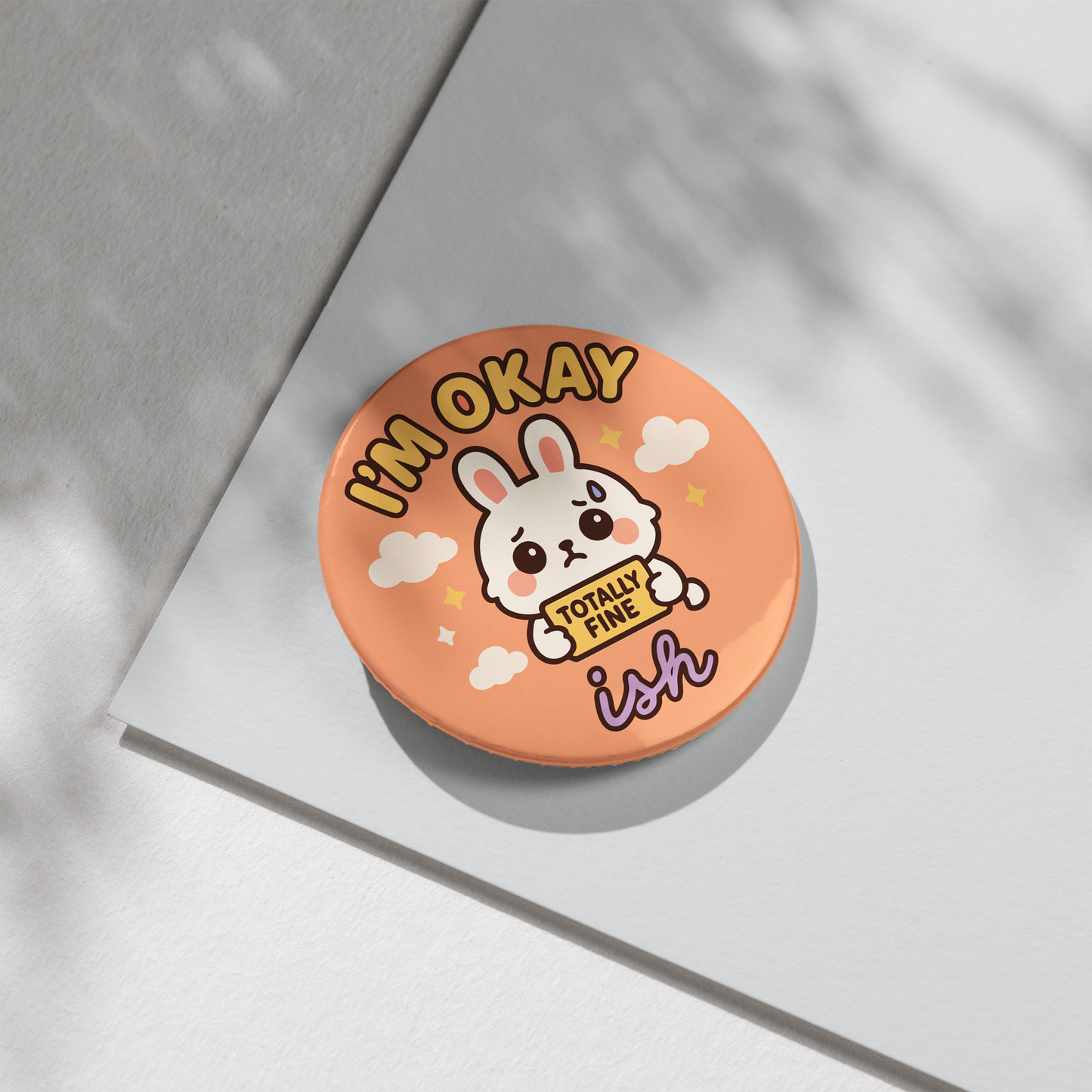“I'm Okay Ish” – Pin Badge, Magnet or Sticker for Neurospicy Weirdos