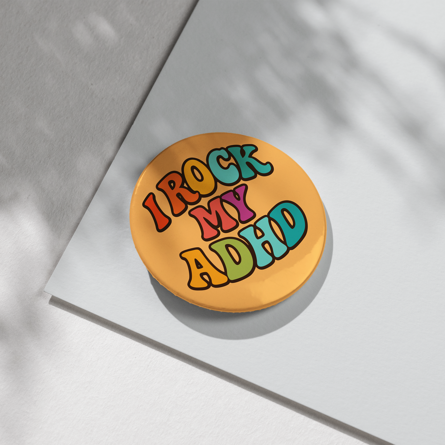 “I Rock My ADHD” – Pin Badge, Magnet or Sticker for Neurospicy Weirdos