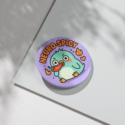 “Neurospicy” – Pin Badge, Magnet or Sticker for Neurospicy Weirdos