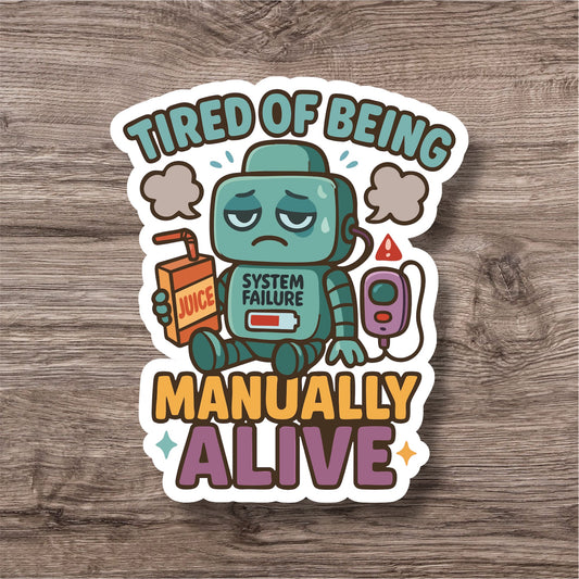 Type 1 diabetes dysfunctional pancreas keep alive personal sticker