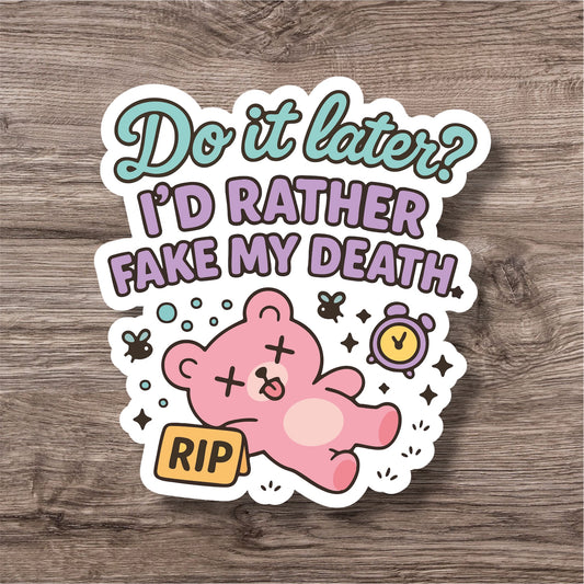 Autism adhd procrastination PDA personal sticker