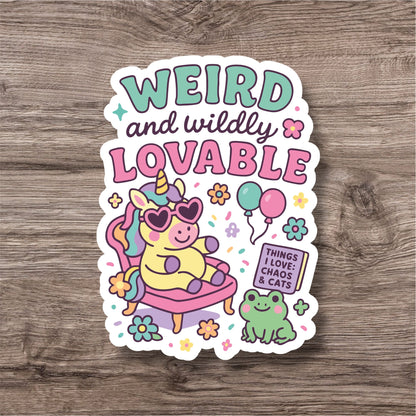 "Weird and wildly lovable” – Quirky Neurodiversity sticker for ADHD & Autistic brains