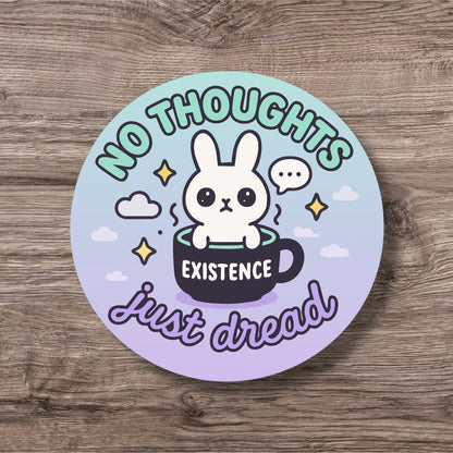 “No Toughts Just Dread” – Pin Badge, Magnet or Sticker for Neurospicy Weirdos