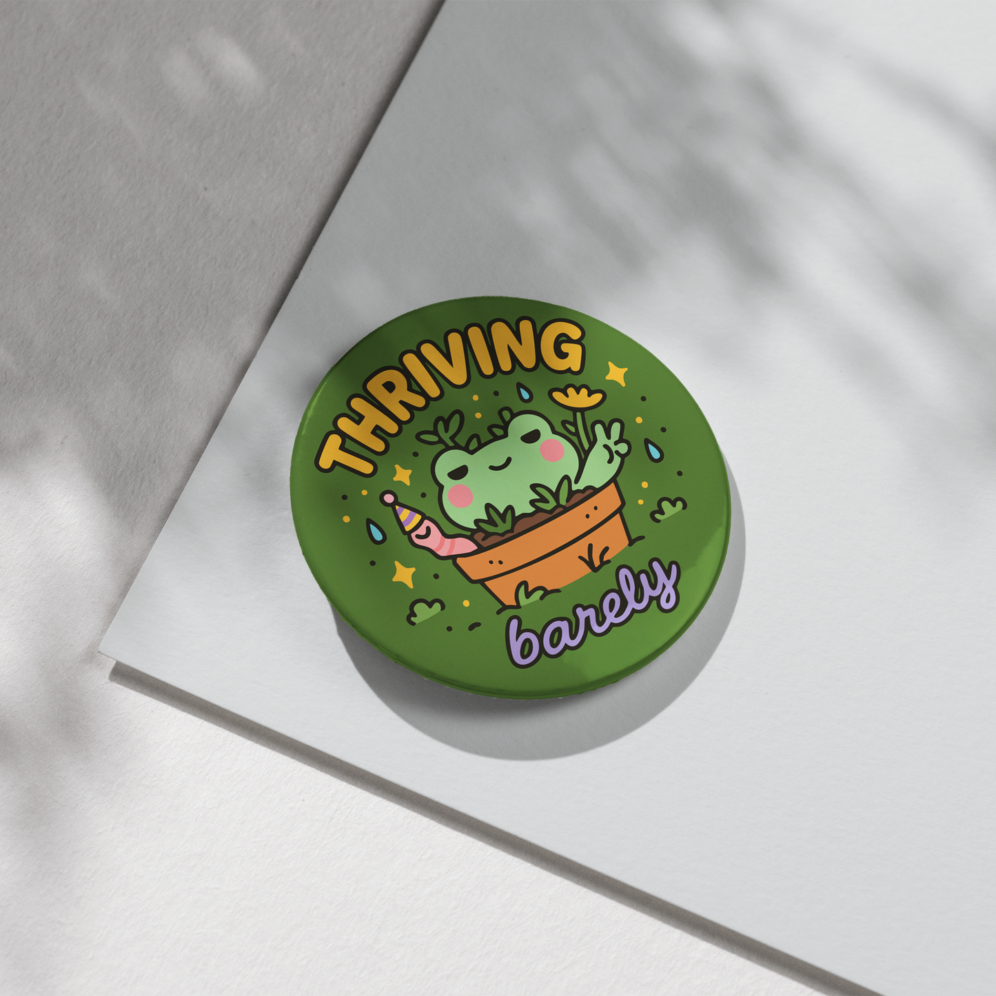 “Thriving Barely” – Pin Badge, Magnet or Sticker for Neurospicy Weirdos